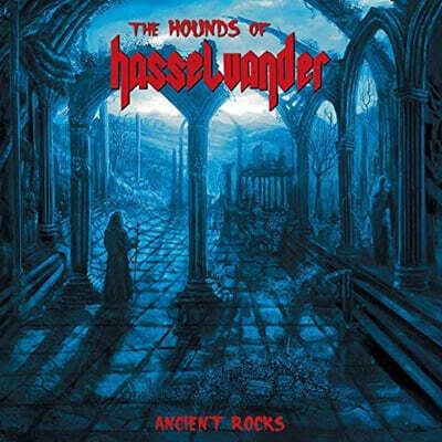The Hounds Of Hasselvander — Ancient Rocks 앨범 커버