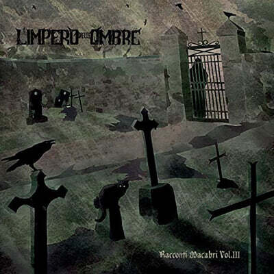 L'Impero Delle Ombre — Racconti Macabri Vol. III 앨범 커버