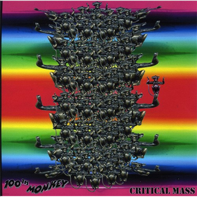 100th Monkey - Critical Mass (CD)