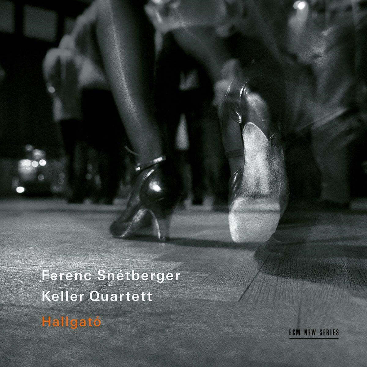 Ferenc Snetberger / Keller Quartet (퍼렝 스넥베르거 / 켈러 사중주단) - Hallgato 