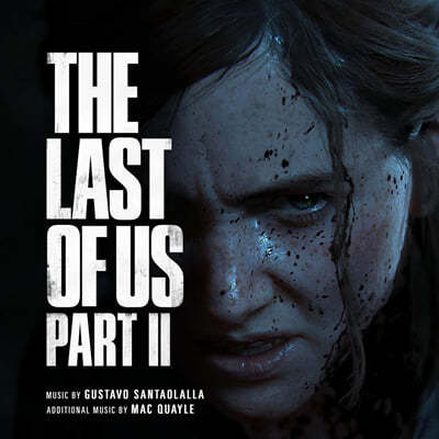  Ʈ   Ʈ II   (The Last of Us Part II OST by Mac Quayle / Gustavo Santaolalla) [2LP] 