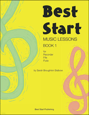 Best Start Music Lessons: Book 1