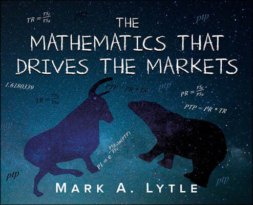 The Mathematics That Drives the Markets