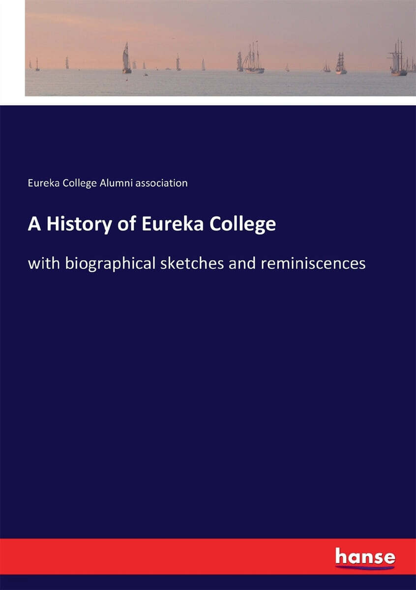 A History of Eureka College