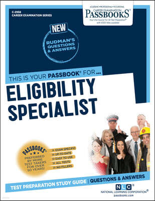 Eligibility Specialist (C-2958): Passbooks Study Guide Volume 2958