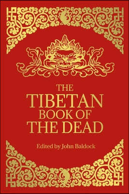 The Tibetan Book of the Dead