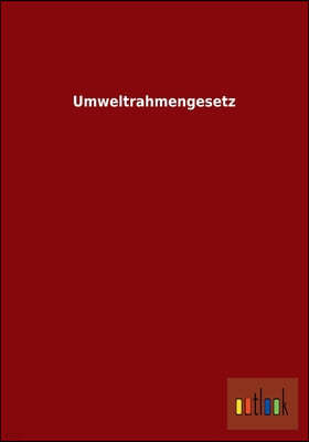 Umweltrahmengesetz