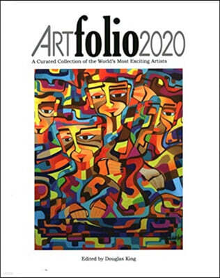 Artfolio2020: A Curated Collection of the World's Most Exciting Artists