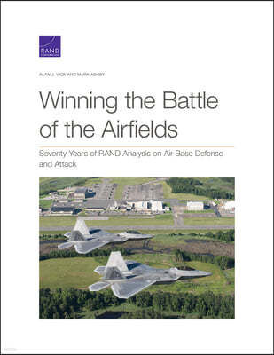 Winning the Battle of the Airfields