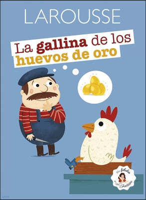 La Gallina de Los Huevos de Oro