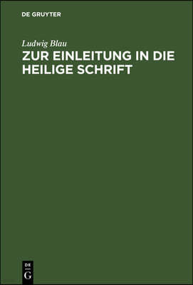 Zur Einleitung in Die Heilige Schrift