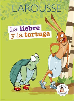 La Liebre Y La Tortuga