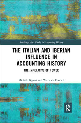 Italian and Iberian Influence in Accounting History