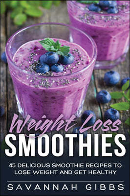 Weight Loss Smoothies