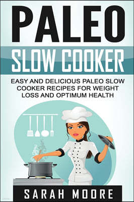 Paleo Slow Cooker