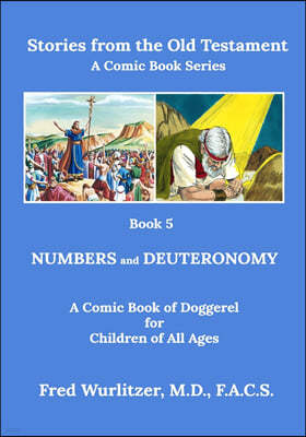 Stories from the Old Testament - Book 5: Numbers and Deuteronomy