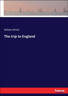 The trip to England