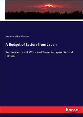 A Budget of Letters from Japan