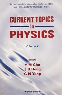 CURRENT TOPICS in PHYSICS Volume 2