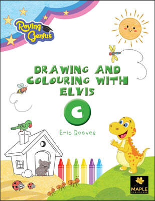 Drawing and Colouring with Elvis - C
