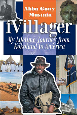 iVillager: My Lifetime Journey from Kokoland to America