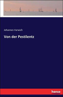 Von Der Pestilentz