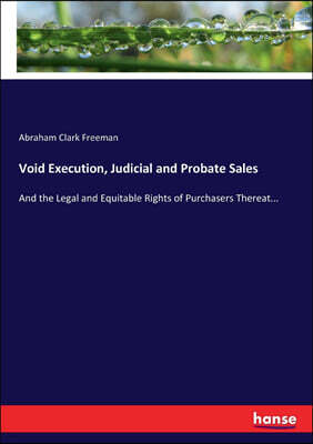 Hansebooks Void Execution, Judicial and Probate Sales