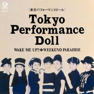 Tokyo Performance Doll ( ս ) - Wake Me Up! [ ÷ 7ġ ̱ Vinyl] 