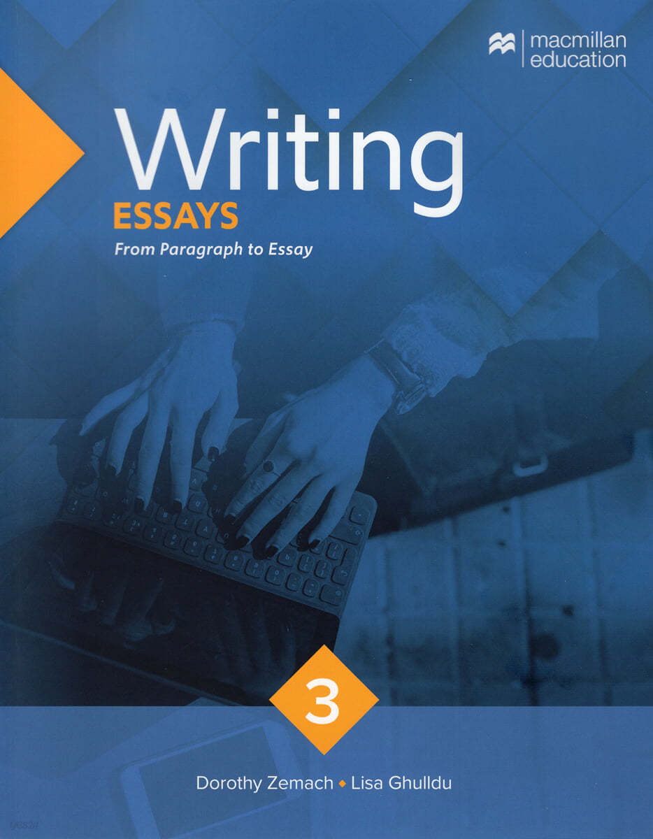 Macmillan Writing 3 : Essays