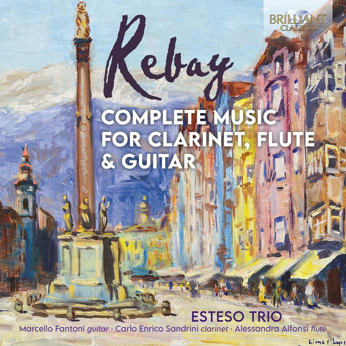 Esteso Trio 레바이: 클라리넷과 플루트, 기타를 위한 삼중주 전곡 (Ferdinand Rebay: Complete Music For Clarinet, Flute, Guitar) 