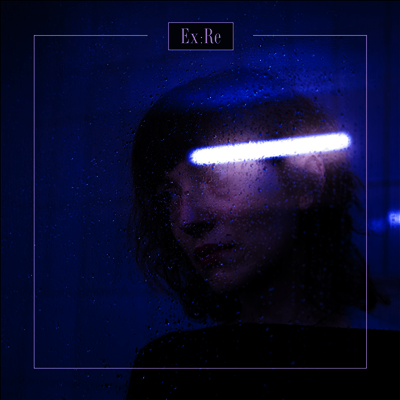 Ex:Re — Ex:Re 앨범 커버