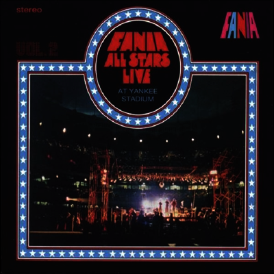 Fania All Stars — Live At Yankee Stadium Vol. 2 (Remastered) 앨범 커버