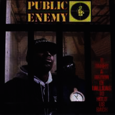 Public Enemy — It Takes A Nation Of Millions To Hold Us Back 앨범 커버