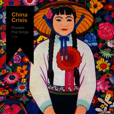 China Crisis — Possible Pop Songs Live 앨범 커버