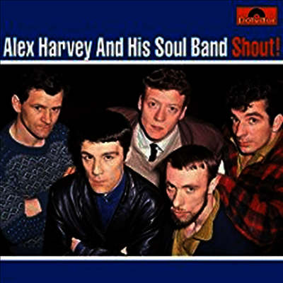 Alex Harvey & His Soul Band — Shout! 앨범 커버
