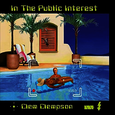 Clem Clempson — In The Public Interest 앨범 커버