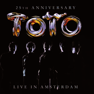Toto — 25th Anniversary - Live In Amsterdam (Gatefold) 앨범 커버