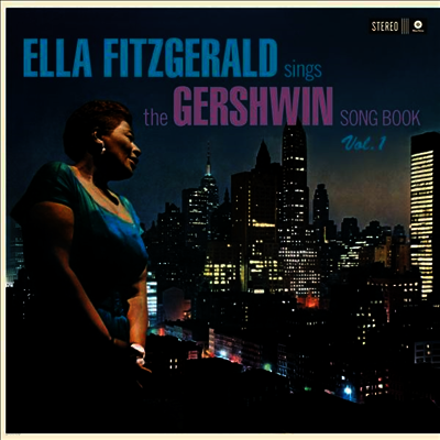 Ella Fitzgerald — Sings The Gershwin Songbook Vol. 1 (Remastered) 앨범 커버