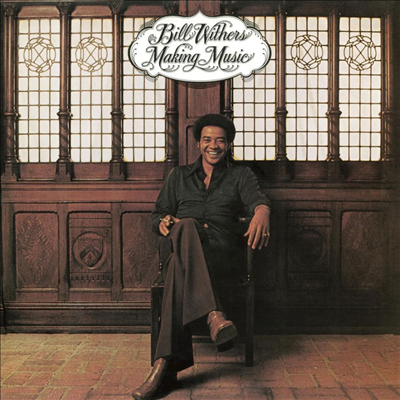 Bill Withers — Making Music 앨범 커버