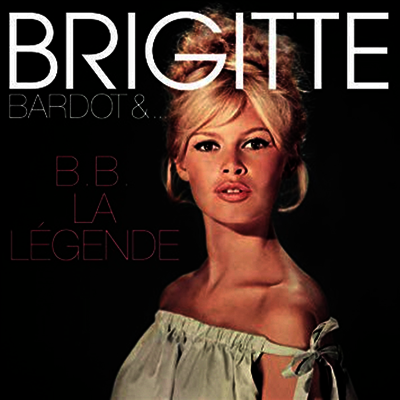 Brigitte Bardot - Brigitte Bardot & B.B.la Legende (180G)(Gatefold)(180G)(LP)