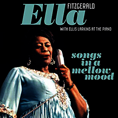 Ella Fitzgerald - Songs In A Mellow Mood (2 Bonus Track)(180G)(LP)