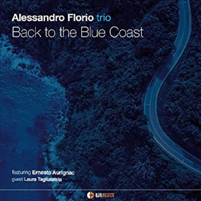 Alessandro Florio Trio - Back To The Blue Coast (CD)