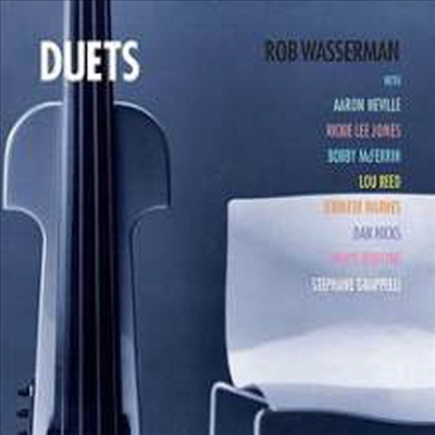 Rob Wasserman — Duets (Limited Edition)(Gatefold Cover) 앨범 커버