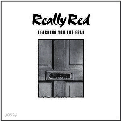 Really Red - Teaching You The Fear 1 (LP)
