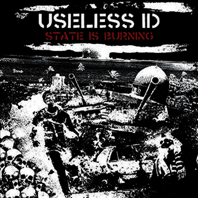 Useless ID — State Is Burning 앨범 커버