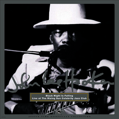 John Lee Hooker — Black Night Is Falling - Live at The Rising Sun Celebrity Jazz Club 앨범 커버