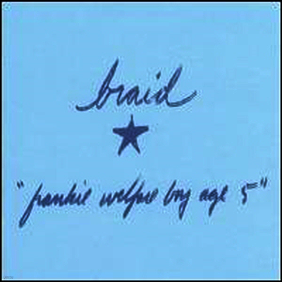 Braid — Frankie Welfare Boy Age 5 앨범 커버