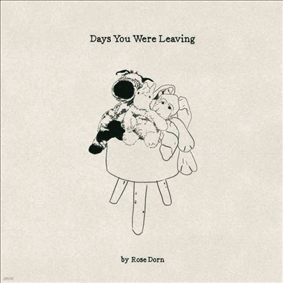 Rose Dorn — Days You Were Leaving 앨범 커버