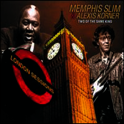 Memphis Slim/Alexis Korner - Two Of The Same Kind (Digipack)(2CD)