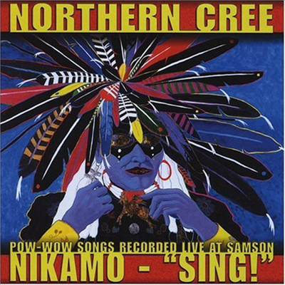 Northern Cree - Nikamo: Sing (CD)